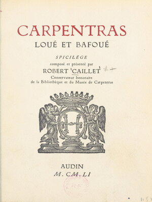 cover image of Carpentras loué et bafoué